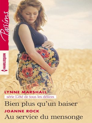 cover image of Bien plus qu'un baiser--Au service du mensonge